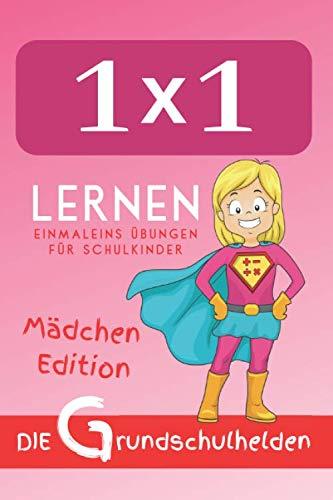 1x1 lernen: Einmaleins Übungen für Schulkinder - Mädchen Edition