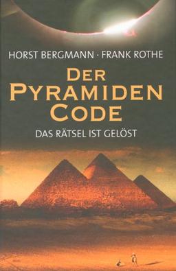 Der Pyramiden Code: Das Rätsel ist gelöst