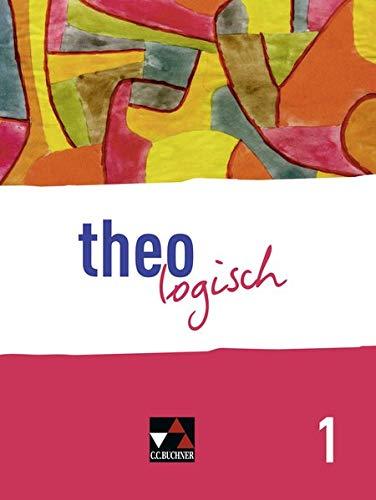 theologisch A / theologisch 1: Für die Jahrgangsstufen 5/6