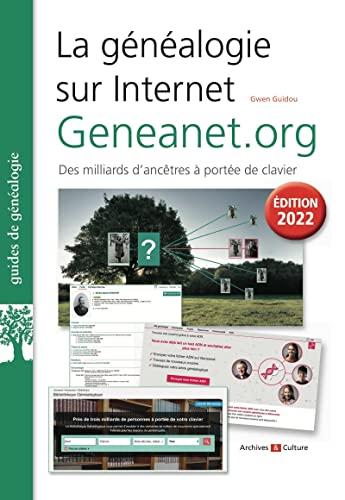 La généalogie sur Internet : geneanet.org, des milliards d'ancêtres à portée de clavier