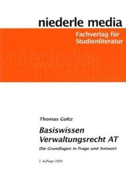 Basiswissen Verwaltungsrecht AT: Die Grundlagen in Frage und Antwort