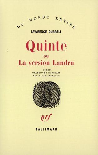 Quinte ou La version Landru