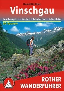 Bergwanderungen im Vinschgau. Rother Wanderführer