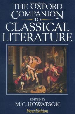 The Oxford Companion to Classical Literature