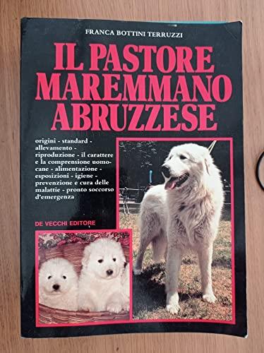 Il pastore maremmano abruzzese