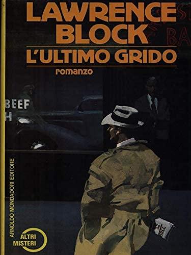 L'ultimo grido