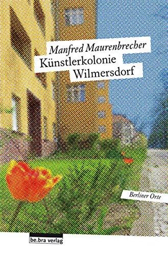 Künstlerkolonie Wilmersdorf: Berliner Orte