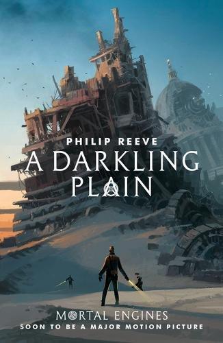 Mortal Engines 4. A Darkling Plain (Mortal Engines Quartet, Band 4)