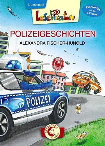 Lesepiraten - Polizeigeschichten: Großbuchstabenausgabe