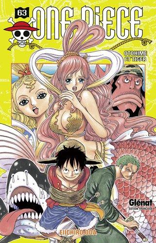 One Piece : édition originale. Vol. 63. Otohime et Tiger