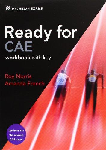 Ready for CAE: New Edition / Workbook with Key