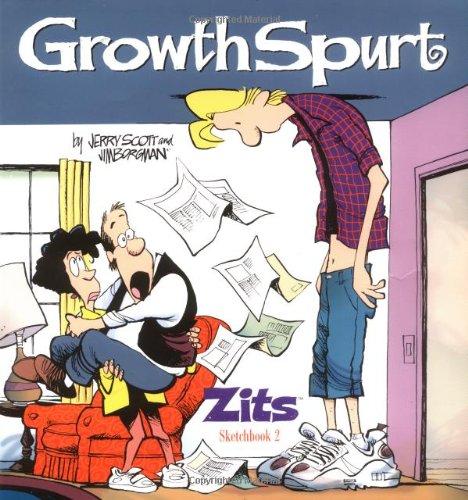 Growth Spurt: Zits Sketchbook 2 (Zits Collection Sketchbook, Band 2)