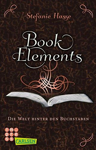 BookElements 2: Die Welt hinter den Buchstaben