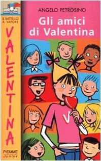 Gli amici di Valentina