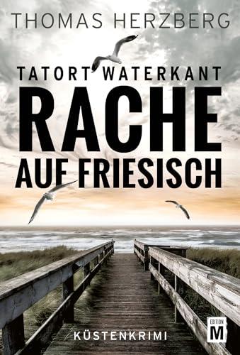 Rache auf Friesisch (Tatort Waterkant)