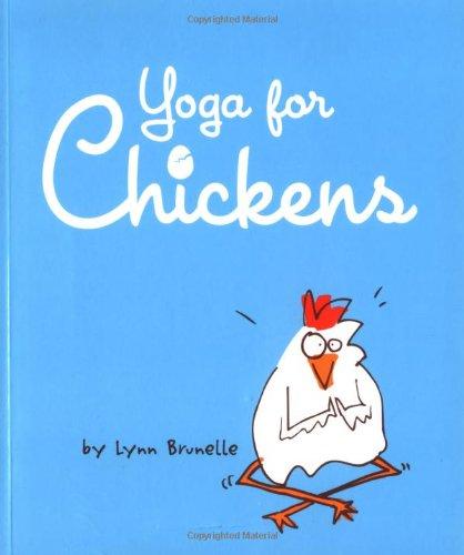 Yoga for Chickens