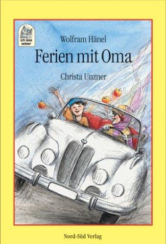 Ferien mit Oma. ( Ab 8 J.)