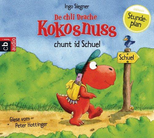 De chli Drache Kokosnuss chunt id Schuel: Ausgabe in Schweizerdeutsch