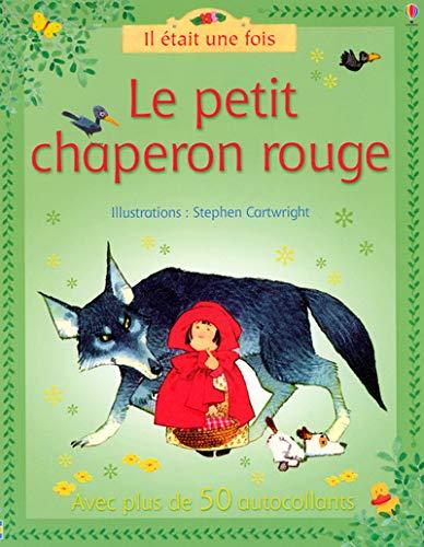 Le petit chaperon rouge