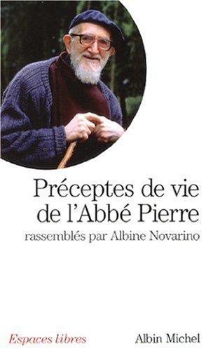 Préceptes de vie de l'Abbé Pierre