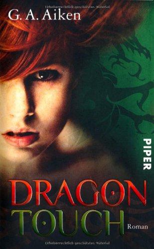 Dragon Touch: Roman (Dragon-Reihe, Band 3)