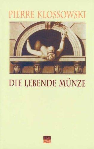 Die lebende Münze