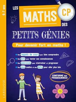 Les maths des petits génies CP, 6-7 ans : pour devenir fort en maths ! : conforme aux programmes