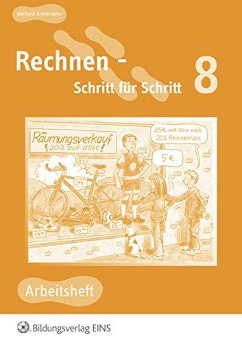 Rechnen - Schritt für Schritt 1 bis 10: Rechnen - Schritt für Schritt: Arbeitsheft 8