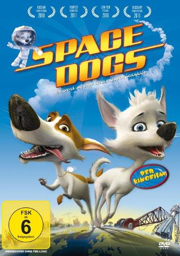 Space Dogs - Der Kinofilm