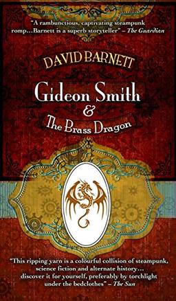 Gideon Smith and the Brass Dragon