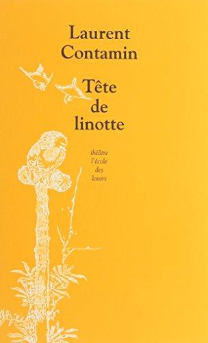 Tête de linotte