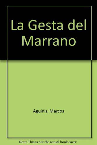 La Gesta del Marrano