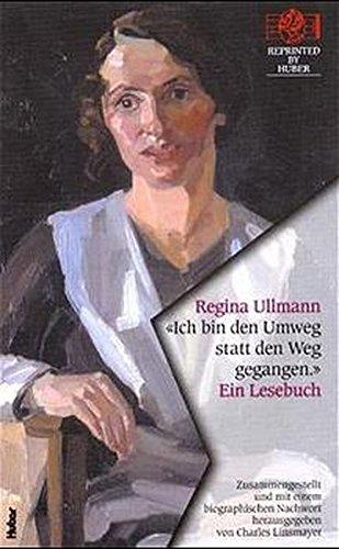 'Ich bin den Umweg statt den Weg gegangen' (Reprinted by Huber)