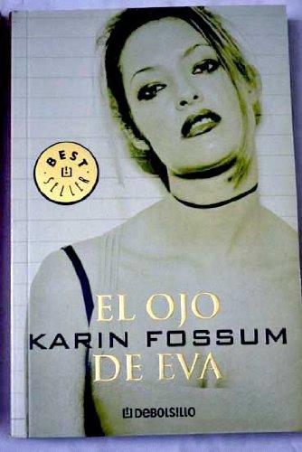 Ojo de Eva, el (Bestseller (debolsillo))