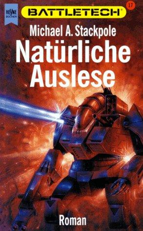 Battletech 17: Natürliche Auslese