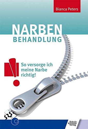 Narbenbehandlung: So versorge ich meine Narbe richtig