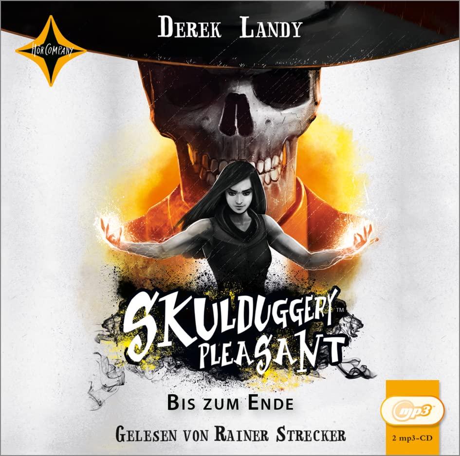 Skulduggery Pleasant - Folge 15: Bis zum Ende. Gelesen von Rainer Strecker, 2 MP3-CDs, ca. 840 Min. (Skulduggery Pleasant, 15)