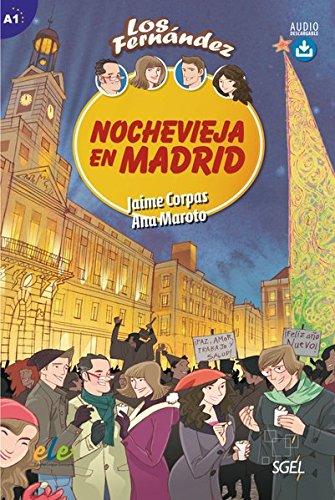 Colección Los Fernández / Nochevieja en Madrid: Lektüre mit Hördateien als Download