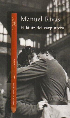 El lápiz del carpintero (Alfaguara Literaturas)