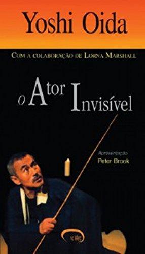 O Ator Invisível (Em Portuguese do Brasil)