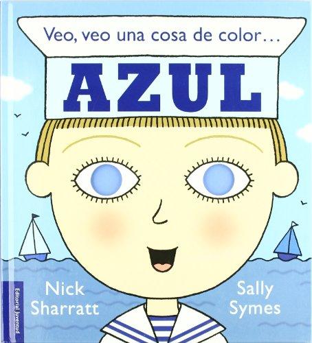 Veo, Veo Una Cosa de Color...Azul (Albumes Ilustrados)