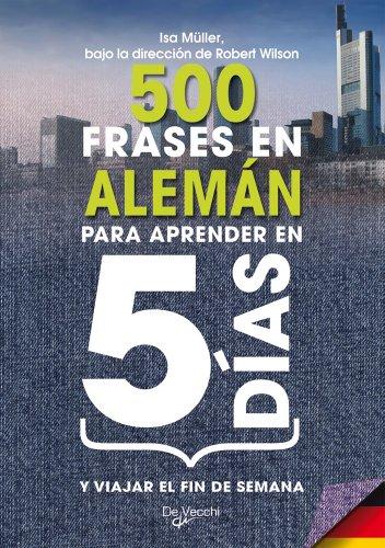 500 frases en alemán (Desarrollo profesional)