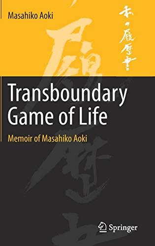 Transboundary Game of Life: Memoir of Masahiko Aoki