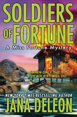 Soldiers of Fortune (A Miss Fortune Mystery)