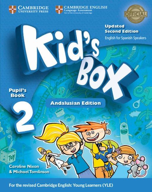 Kid s Box Updated Level 2 Pupil's Book English for Spanish Speakers for Andalucía