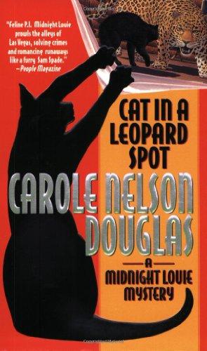 Cat in a Leopard Spot: A Midnight Louie Mystery (Midnight Louie Mysteries)