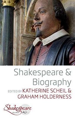 Shakespeare and Biography