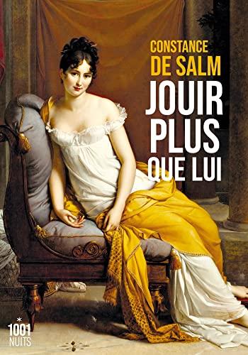 Jouir plus que lui : recueil