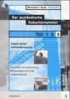 Der ausländische Subunternehmer, 3 Tle., Tl.3, Illegale Arbeitnehmerüberlassung