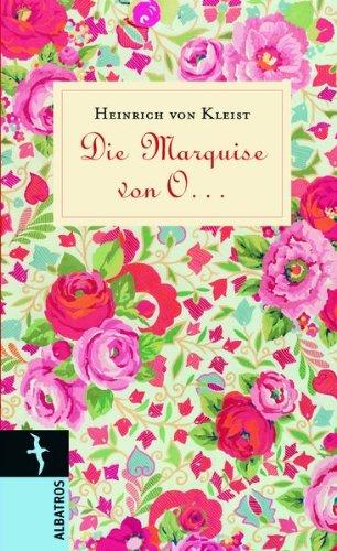 Die Marquise von O...: Eine Novelle